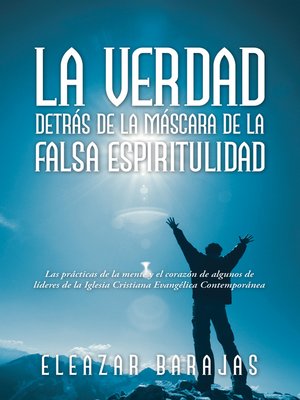 cover image of La Verdad Detrás De La Máscara De La Falsa Espiritulidad